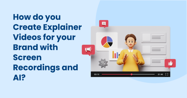 Explainer Videos
