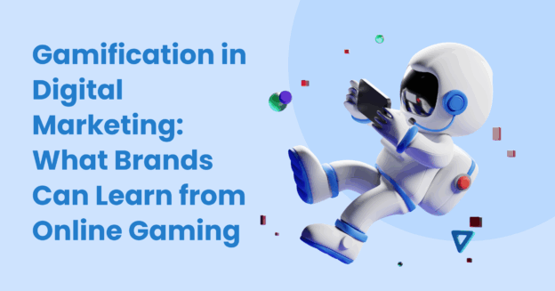 Gamification in Digital Marketing
